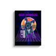 Load image into Gallery viewer, OLD SCHOOL